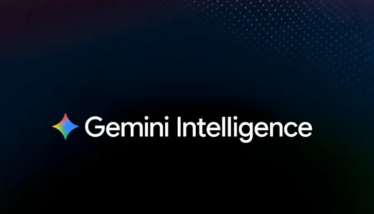 Google’s Gemini Intelligence Just Dropped: The Android Update That Actually Changes How You Use Your Phone